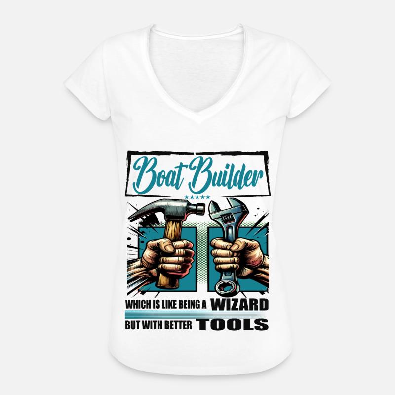 Boat builder Profession Saying Worker - Women's Vintage T-Shirt - white