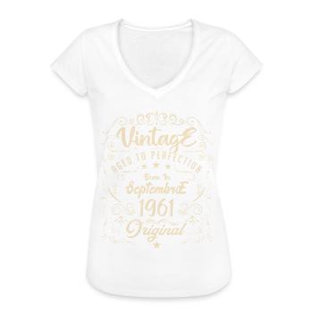 Geboren im September 1961. Geburtstag September 1961. - Frauen Vintage T-Shirt - Weiß - Vorne