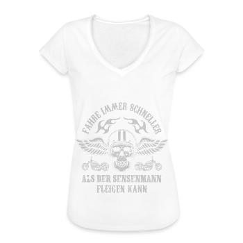 Fahre Immer Schneller Als Der Sensenmann - Frauen Vintage T-Shirt - Weiß - Vorne
