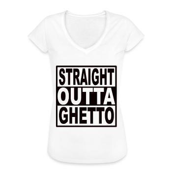 Straigt Outta Ghetto - Frauen Vintage T-Shirt - Weiß - Vorne - Danielle (179cm)