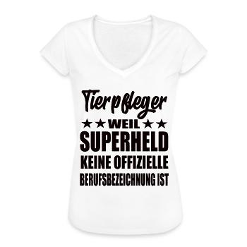 Tierpfleger Superheld Spruch - Frauen Vintage T-Shirt - Weiß - Vorne - Danielle (179cm)
