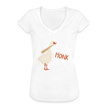 Mess With The Honk You Get Bonk Duck Goose Honk - Frauen Vintage T-Shirt - Weiß - Vorne