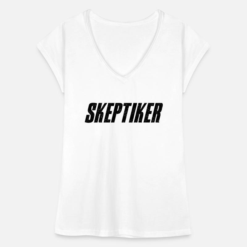 Skeptiker Statement Design Geschenkidee Frauen Vintage T-Shirt