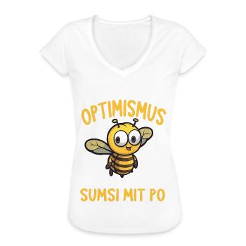 Optimismus heißt umgekehrt Sumsi Mit Po - Frauen Vintage T-Shirt - Weiß - Vorne