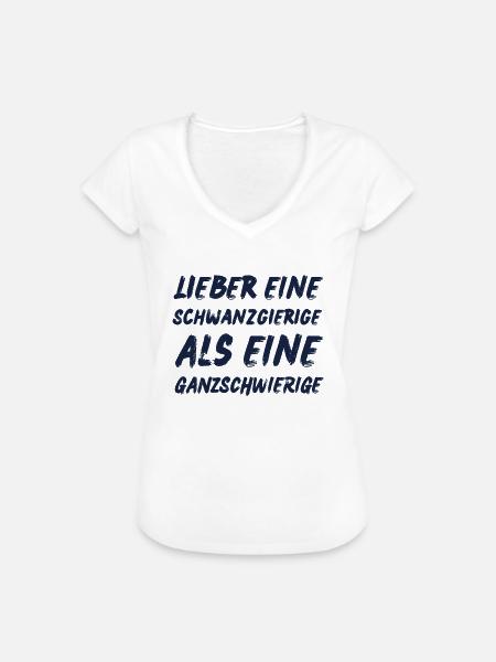 Provokanter Lustiger Spruch - Frauen Vintage T-Shirt -