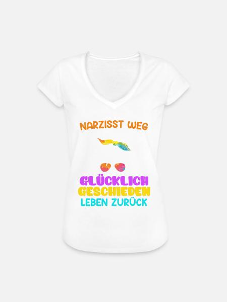 Narzisst weg Scheidungsparty Glücklich geschieden - Frauen Vintage T-Shirt - Weiß