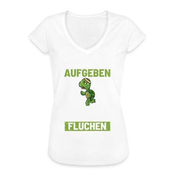 Ich werde nicht aufgeben - Frauen Vintage T-Shirt - Weiß - Vorne
