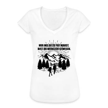 Nur wo du zu Fuß warst | Wandern Geschenkidee - Frauen Vintage T-Shirt - Weiß - Vorne - Danielle (179cm)