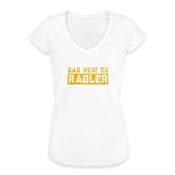Sag nein zu Radler - Biertrinker - Frauen Vintage T-Shirt - Weiß - Vorne