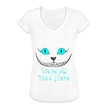 We´re all mad here - Frauen Vintage T-Shirt - Weiß - Vorne