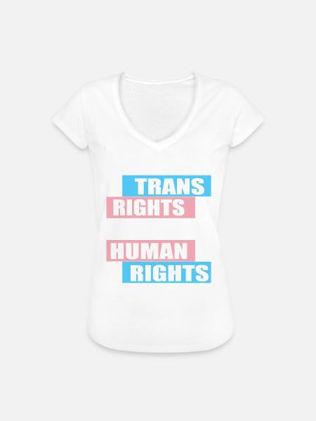 Trans Rights are Human Rights - Frauen Vintage T-Shirt - Weiß