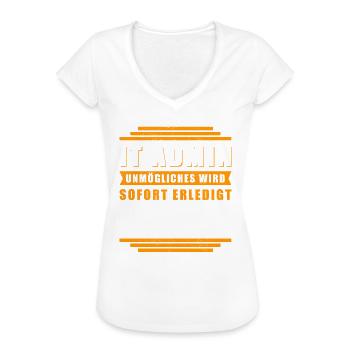 IT-Administrator IT Admin Informatiker Geschenk - Frauen Vintage T-Shirt - Weiß - Vorne