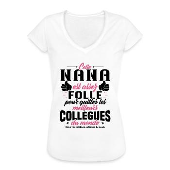 Collègue Nana, Cadeau meilleurs collègues du monde - T-shirt vintage Femme - blanc - Devant
