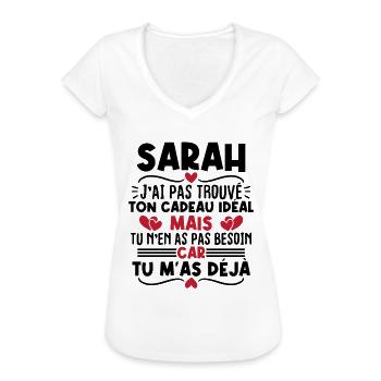 Sarah j'ai pas trouvé ton cadeau idéal... - T-shirt vintage Femme - blanc - Devant - Danielle (179cm)