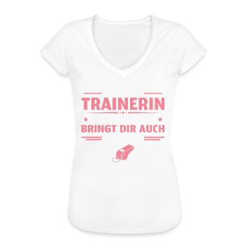 Training Diskutieren bringt nichts Trainerin - Frauen Vintage T-Shirt - Weiß - Vorne