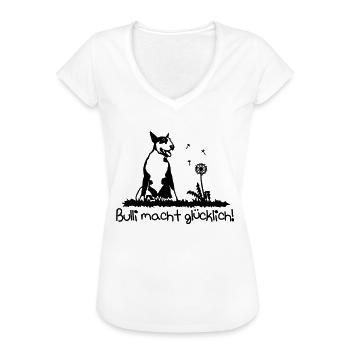 367b Bullterrier machen glücklich - Frauen Vintage T-Shirt - Weiß - Vorne - Danielle (179cm)