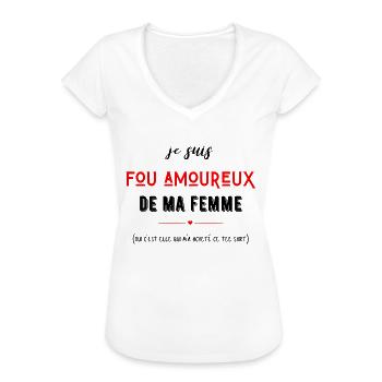 je suis fou amoureux de ma femme - T-shirt vintage Femme - blanc - Devant - Danielle (179cm)