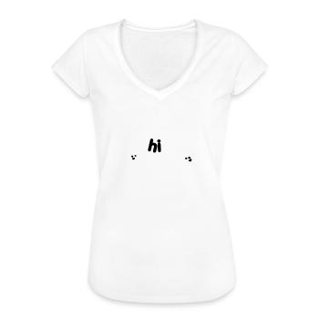 Shit Begrüßung Lustig Spruch cool fancy Geschenk - Frauen Vintage T-Shirt - Weiß - Vorne
