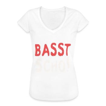 Basst scho rot baige text - Frauen Vintage T-Shirt - Weiß - Vorne