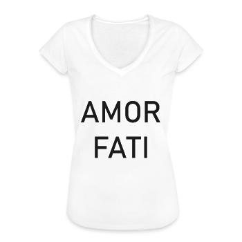 Amor Fati - Liebe dein Schicksal - Nietzsche - Frauen Vintage T-Shirt - Weiß - Vorne - Danielle (179cm)