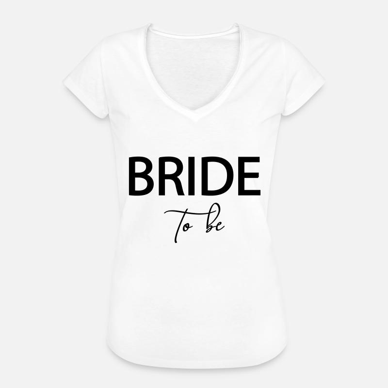 Bride to be! - customizable - Women's Vintage T-Shirt - white