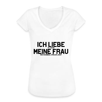 Ich liebe meine Frau Handball Geschenk - Frauen Vintage T-Shirt - Weiß - Vorne