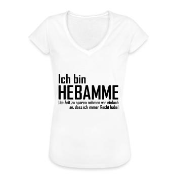 ich bin hebamme - Frauen Vintage T-Shirt - Weiß - Vorne - Danielle (179cm)