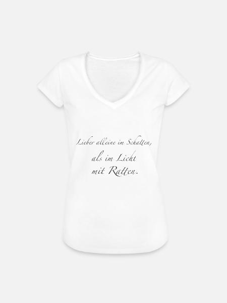 lieber alleine im Schatten - Frauen Vintage T-Shirt - Weiß
