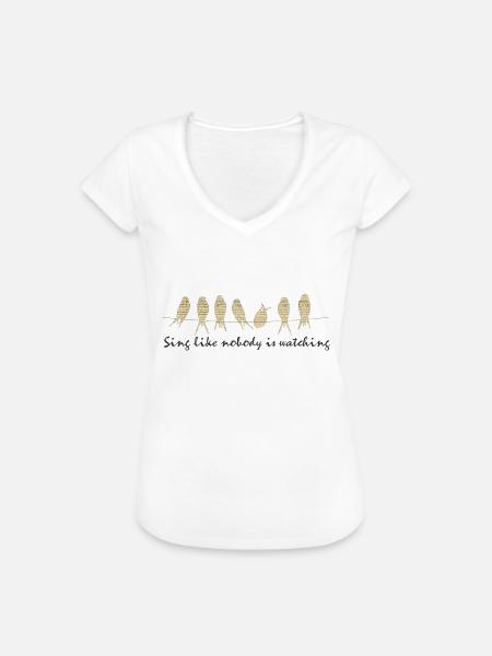 Sing - Frauen Vintage T-Shirt - Weiß