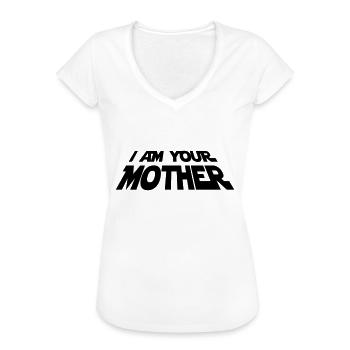 I am your Mother - Women's Vintage T-Shirt - white - Front - Danielle (179cm)