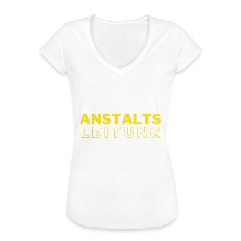 ANSTALTSLEITUNG - Frauen Vintage T-Shirt - Weiß - Vorne
