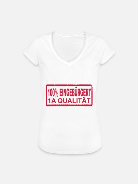 100% eingebürgert - Frauen Vintage T-Shirt - Weiß