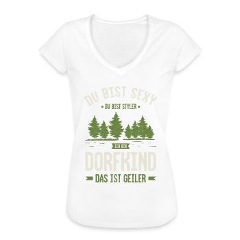Dorfkind und stolz drauf. Dorfkind - Frauen Vintage T-Shirt - Weiß - Vorne