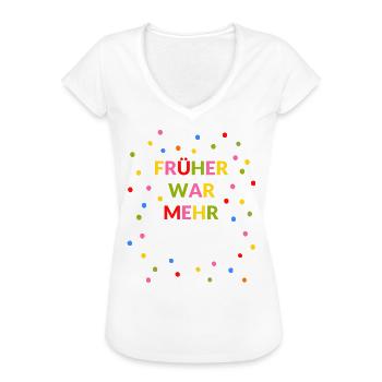 Konfetti Karneval Fasching Kostüm lustig bunt - Frauen Vintage T-Shirt - Weiß - Vorne