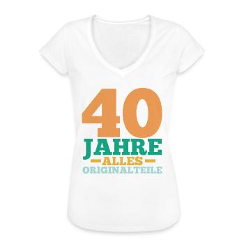 Vierzig 40 Jahre Vierzigster Geburtstag - Frauen Vintage T-Shirt - Weiß - Vorne
