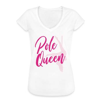 Pole Dance Queen - Frauen Vintage T-Shirt - Weiß - Vorne