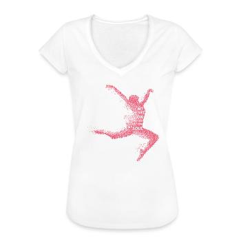 Ballett dance is my heart Tanzen Tänzerin - Frauen Vintage T-Shirt - Weiß - Vorne
