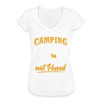 Camping ist schöner mit Hund Camping Hund Wohnmobi - Frauen Vintage T-Shirt - Weiß - Vorne