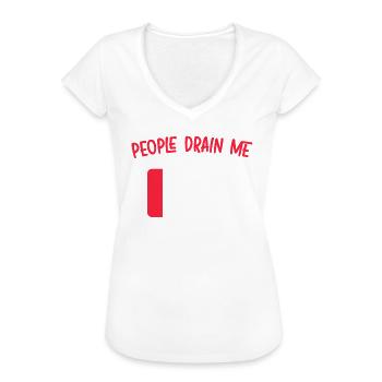 Menschen entwässern mich introvertierte Persönlichkeit introvertiert introvertiert - Frauen Vintage T-Shirt - Weiß - Vorne