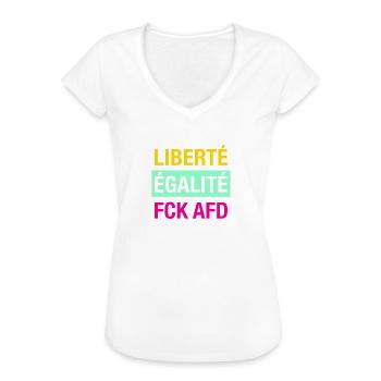 Liberté Égalité FCK AFD Shirt - Frauen Vintage T-Shirt - Weiß - Vorne