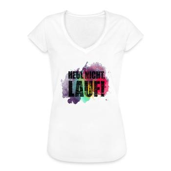 Heul nicht, Lauf! - Laufen, Joggen, Sport, Rennen - Frauen Vintage T-Shirt - Weiß - Vorne
