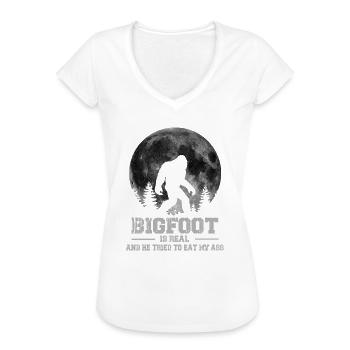 Bigfoot Is Real And He Tried To Eat My Ass - Frauen Vintage T-Shirt - Weiß - Vorne