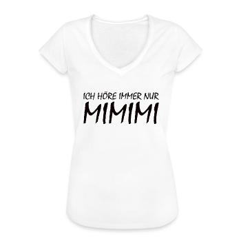 MIMIMI Spruch für Jammerlappen und Heulsusen - Frauen Vintage T-Shirt - Weiß - Vorne - Danielle (179cm)