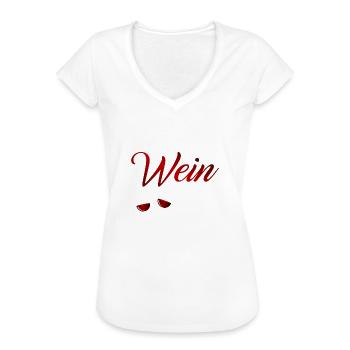 Man muss auch mal Wein sagen können - Frauen Vintage T-Shirt - Weiß - Vorne