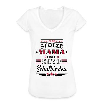 Stolze Mama - erstklassiges Schulkind - Frauen Vintage T-Shirt - Weiß - Vorne - Danielle (179cm)