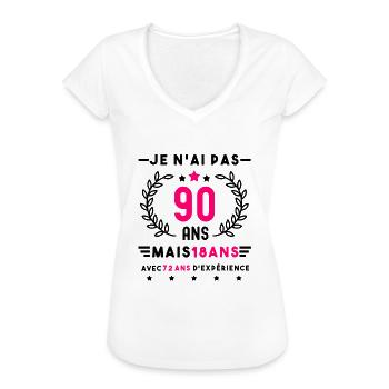 cadeau anniversaire 90 ans femme humour - T-shirt vintage Femme - blanc - Devant
