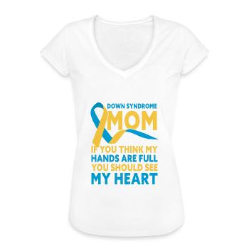 Down Syndrome Mom Down Syndrome Awareness - Frauen Vintage T-Shirt - Weiß - Vorne