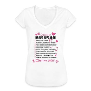 Braut Aufgaben Lustig Polterabend - Frauen Vintage T-Shirt - Weiß - Vorne