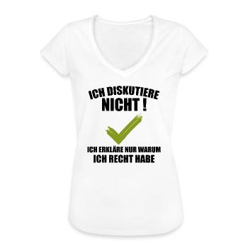 Ich Diskutiere Nicht - Frauen Vintage T-Shirt - Weiß - Vorne - Danielle (179cm)