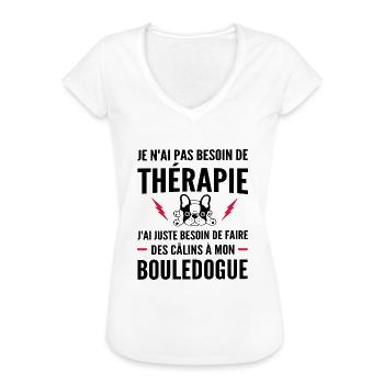 Thérapie Bouledogue / Humour Bouledogue Français - T-shirt vintage Femme - blanc - Devant